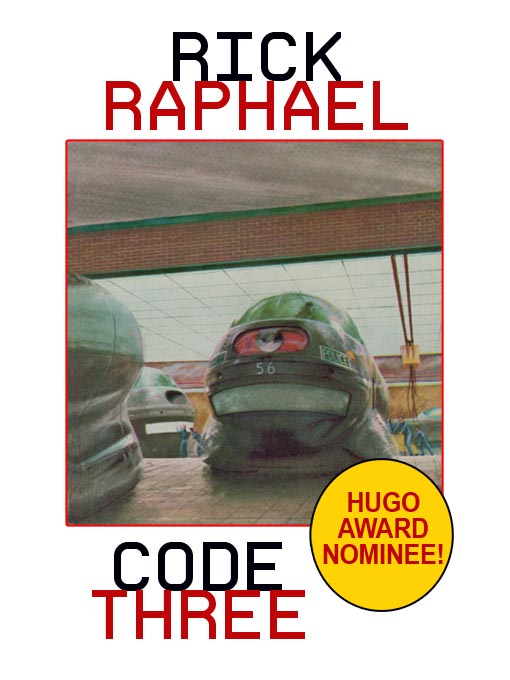 Title details for Code Three by Rick Raphael - Available